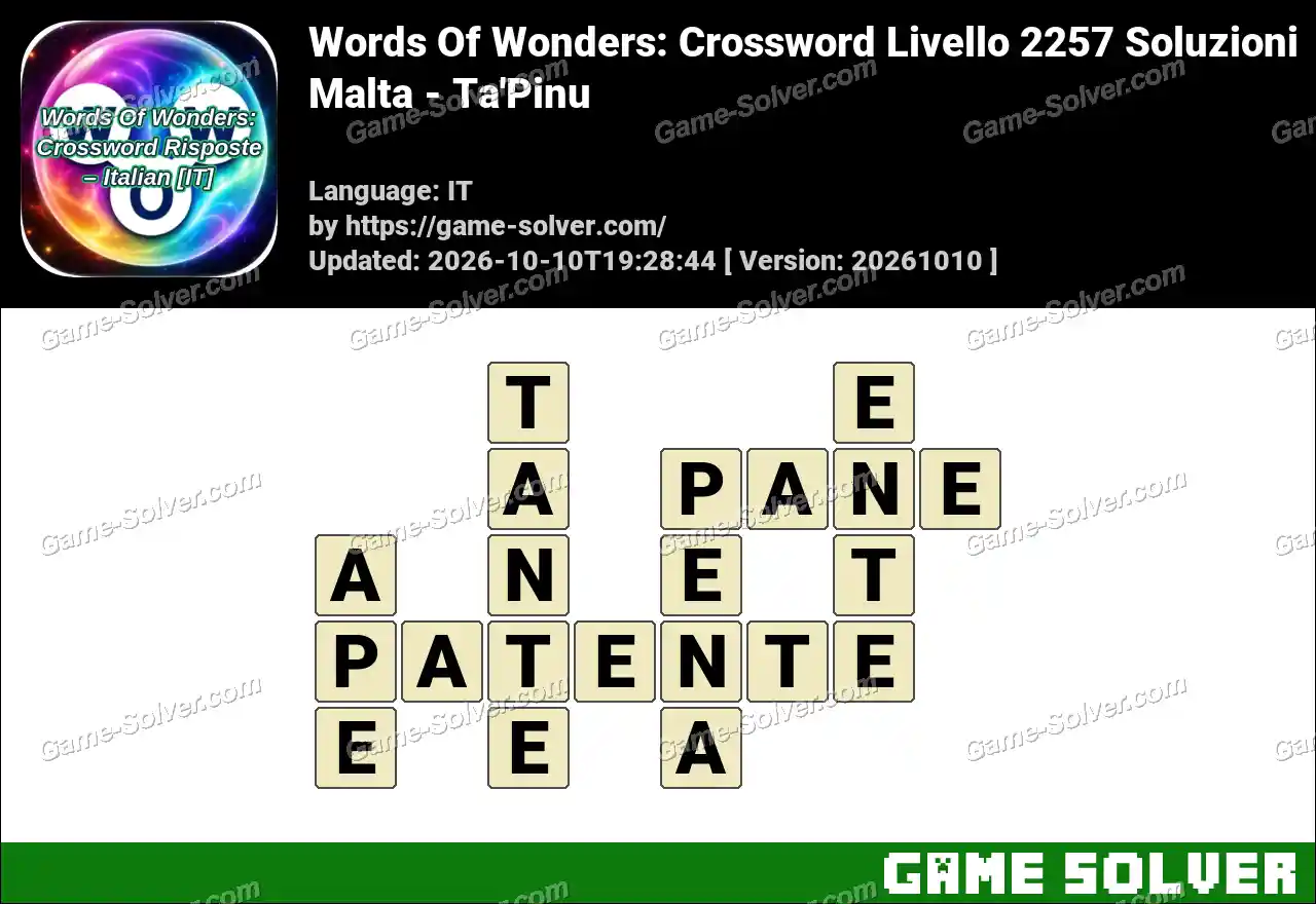 Words Of Wonders: Crossword Livello 2257 Soluzioni – Malta – Ta’Pinu